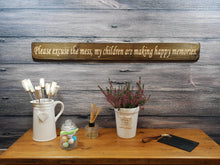 Load image into Gallery viewer, Wooden sign - Personalised Gifts For Her - Please Excuse The Mess... - Ex stock