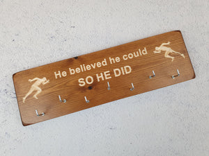 Personalized Handmade Gifts - Medal Holders- "He Believed She Could"