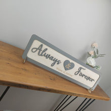 Load image into Gallery viewer, Personalised wooden sign- Always and Forever-3D-Wood Sign-Family Name Sign-Custom-Home Décor--Rustic Décor-Custom Sign