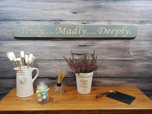 Wooden sign - Unique Personalised Anniversary Gifts - Truly, Madly, Deeply