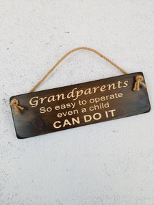 Personalised Gifts For Him - Hanging Sign - Grandparents So easy to operate a child can do it