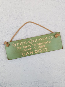 Personalised Gifts For Him - Hanging Sign - Grandparents So easy to operate a child can do it