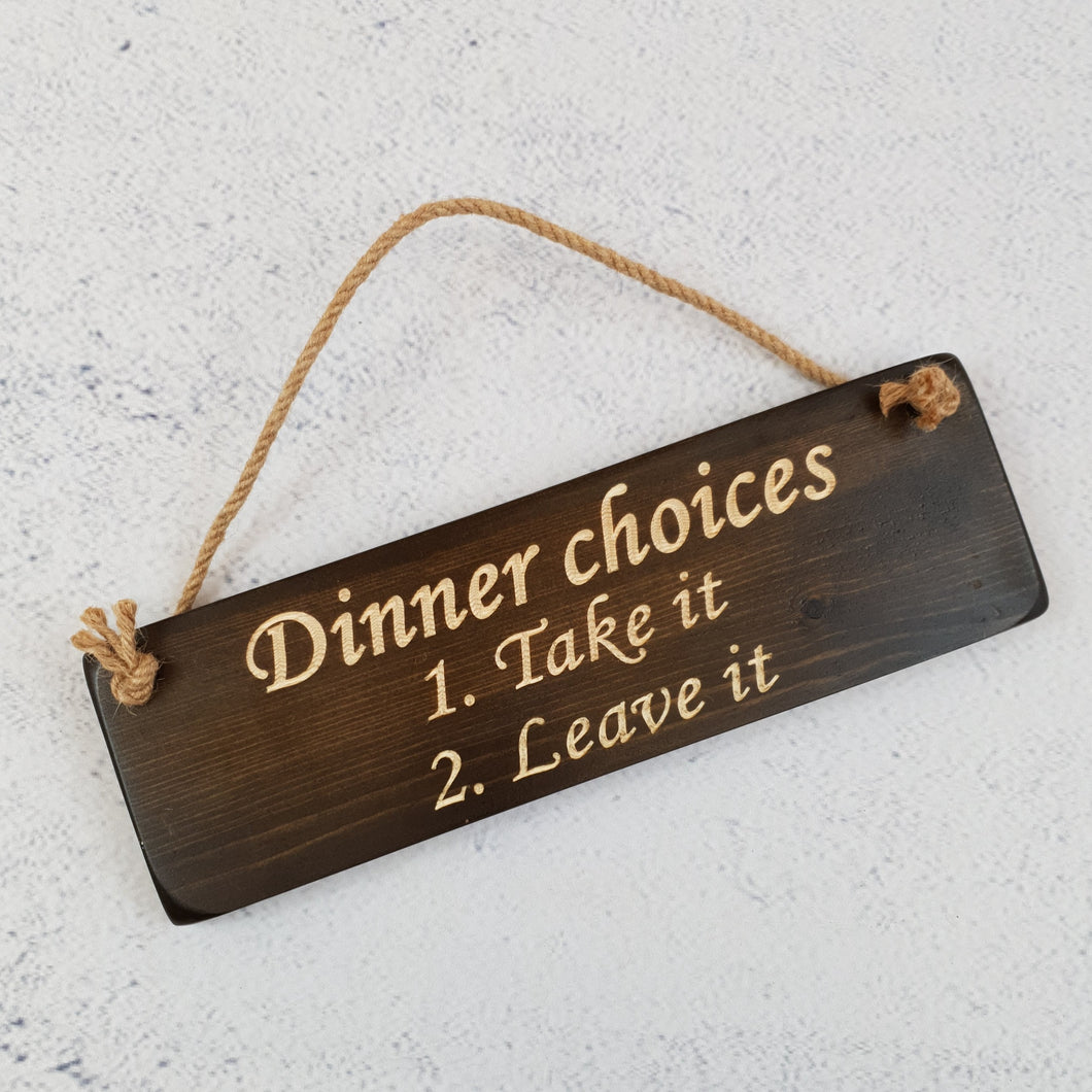 Personalised Gifts  - Hanging Sign - Dinner Choices