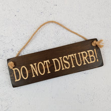 Load image into Gallery viewer, Personalised Gifts - Hanging Sign - Do Not Disturb