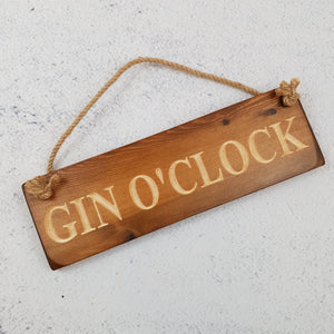 Personalised Gifts - Hanging Sign - Gin O' Clock
