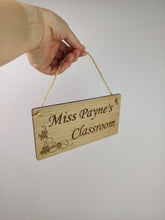 Load image into Gallery viewer, Personalised Wooden Teacher Gift - Classroom Door Sign - Personalised Thank You Gift/Present - Hanging sign