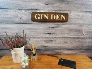 Personalised Gifts For Her - Wooden Sign - "Gin Den"