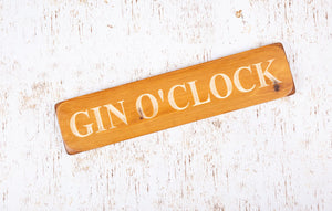 Personalised Gifts For Her - Wooden Signs - Gin O'clock