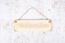 Load image into Gallery viewer, Personalised Gifts For Her - &quot;Gindependant&quot; Hanging sign - Ideal Presents for Gin Lovers