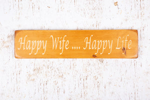 Personalised Gifts - Wooden Sign - Happy Wife Happy Life
