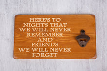 Load image into Gallery viewer, Unique Gifts For Friends - Personalised Bottle Opener &quot;Friends&quot;