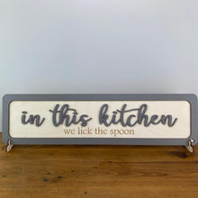 Load image into Gallery viewer, In this kitchen - we lick the spoon - 3D Birch ply wooden sign