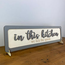 Load image into Gallery viewer, In this kitchen - we lick the spoon - 3D Birch ply wooden sign