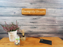 Load image into Gallery viewer, Personalised Gifts for Friends -Small Wooden Sign - Living The Dream